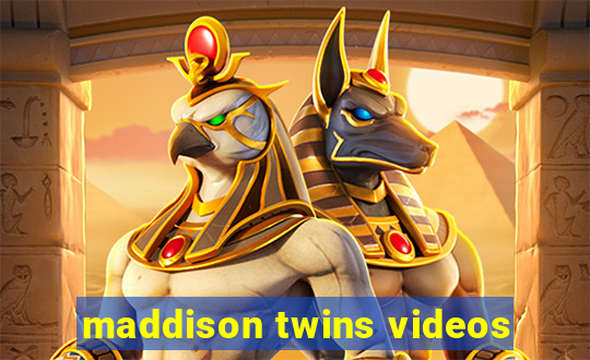 maddison twins videos